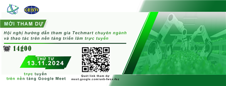 Mời tham dự Hội nghị hướng dẫn tham gia Techmart chuyên ngành và thao tác trên nền tảng triển lãm trực tuyến